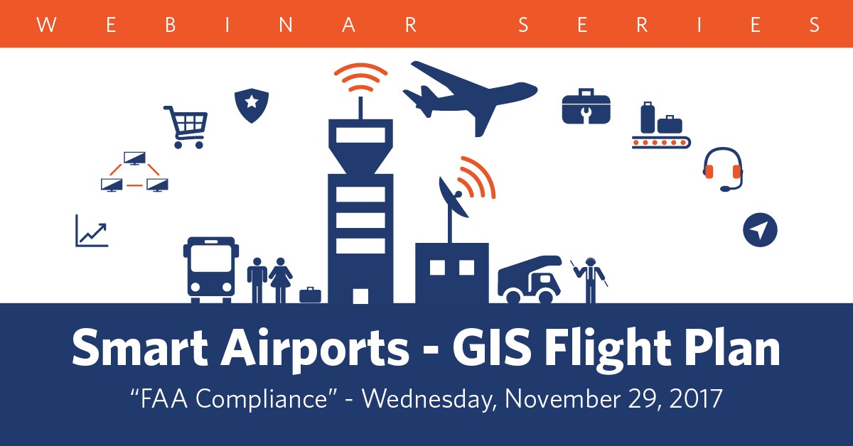 Smart Airports GIS Flight Plan Webinar Series